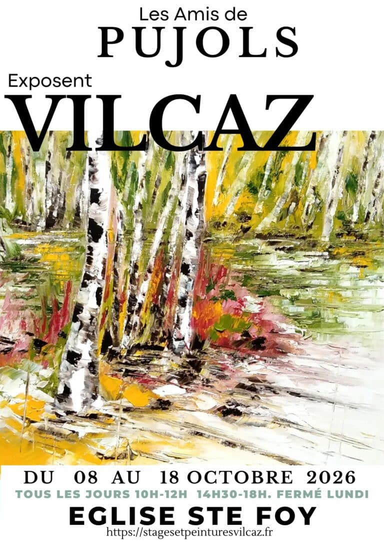 Vilcaz expose à Ste Foy de Pujols 08>18 oct 2026